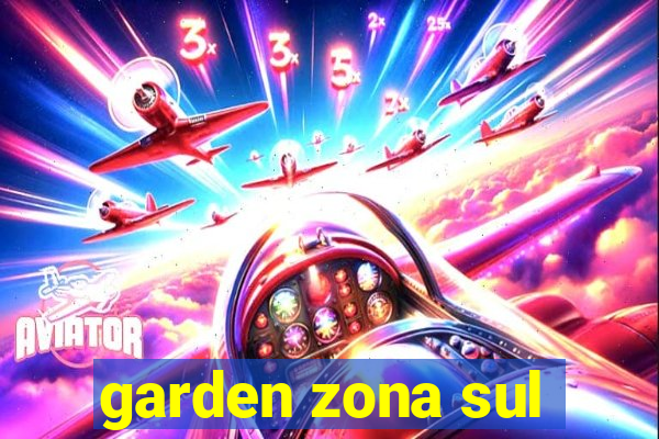 garden zona sul